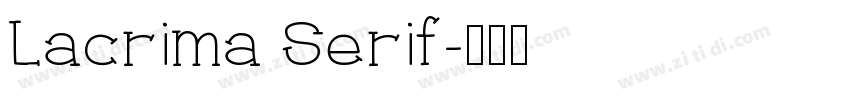 Lacrima Serif字体转换
